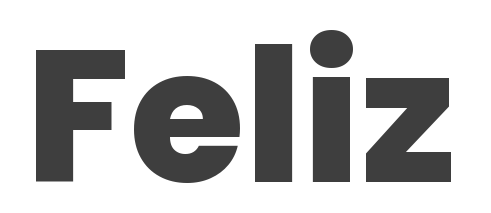 Feliz